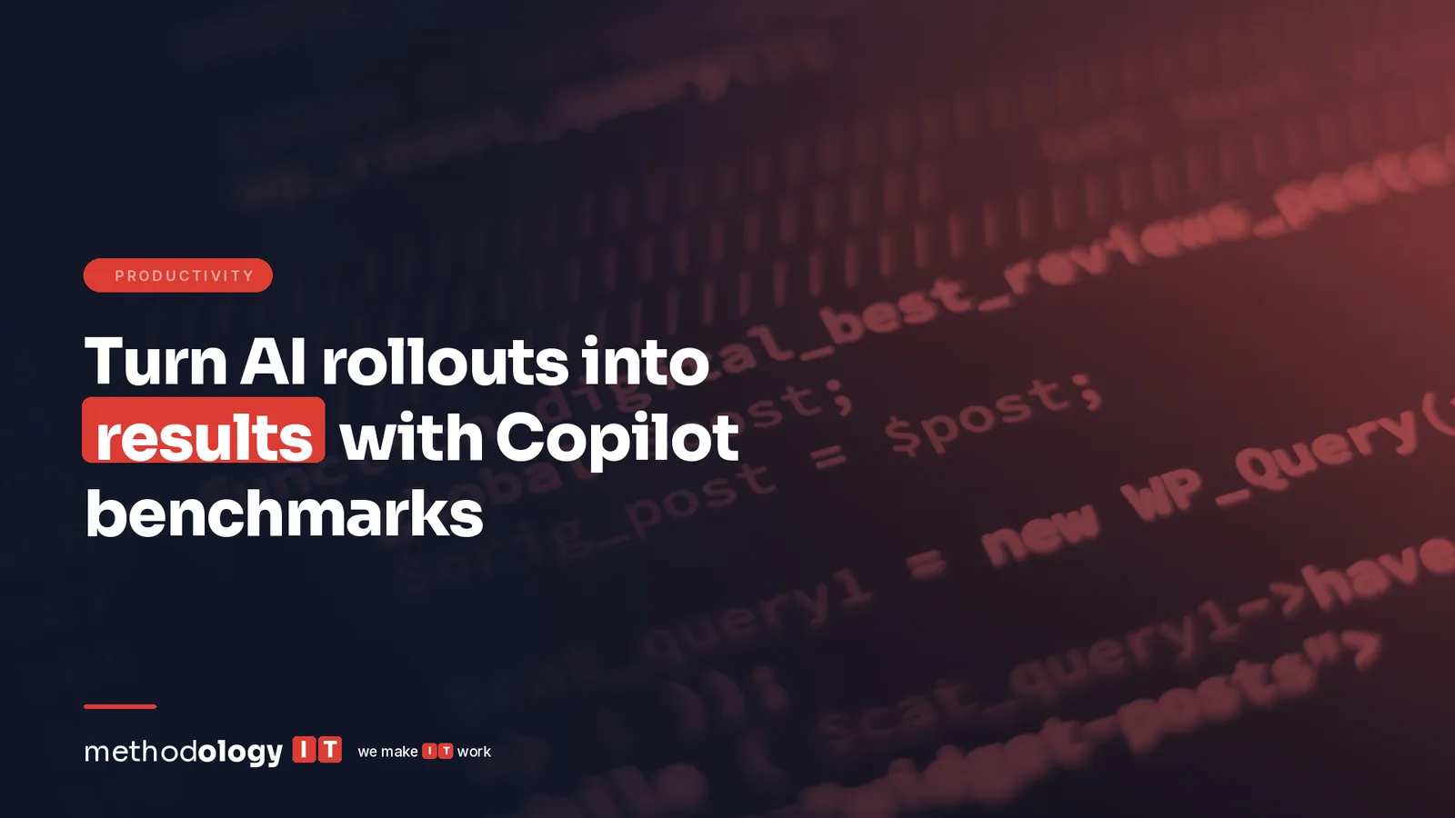 Turn AI Rollouts into Results with Copilot Benchmarks